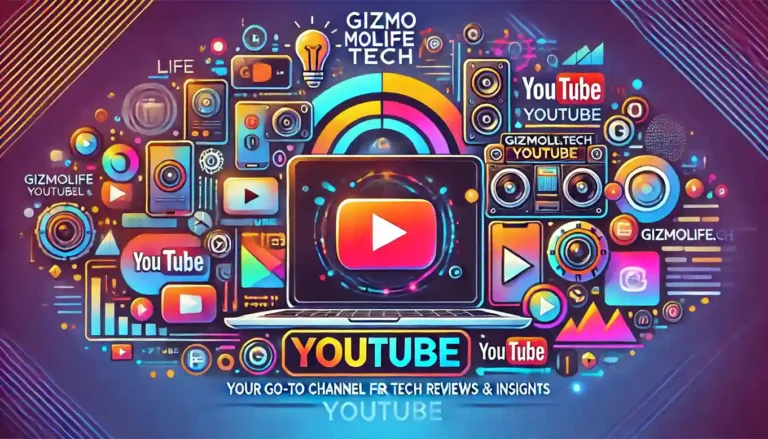 Gizmolife.tech YouTube